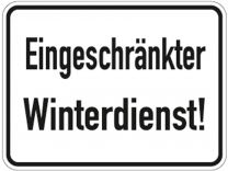 Hinweisschild, Eingeschränkter Winterdienst, Alu, 400x300 mm