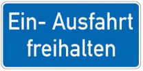 Hinweisschild, Ein- und Ausfahrt freihalten, Alu, 350x170 mm