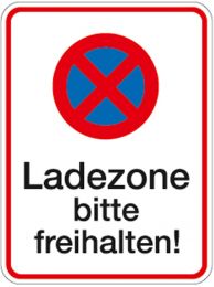 Hinweisschild, Ladezone bitte freihalten, Alu, 300x400 mm